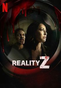 Зомби-реальность (2022) бесплатно