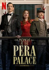 Полночь в отеле Пера Палас (2022) бесплатно