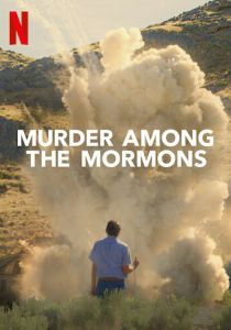 Убийство среди мормонов (2022) онлайн